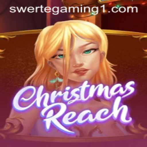 Explore the Enchanting World of ChristmasReach with SwerteGaming